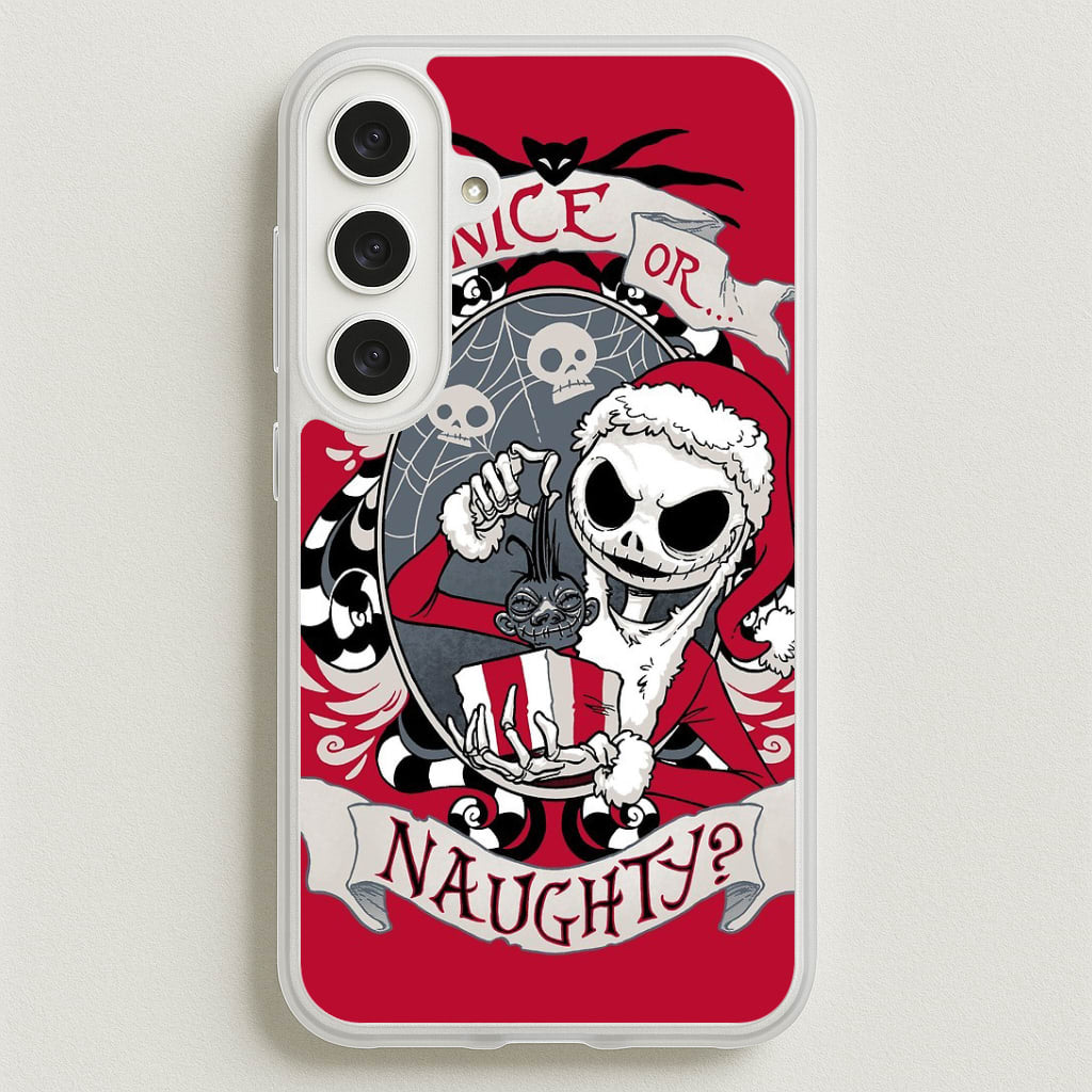 Nice Or Naughty - A Nightmare Before Christmas Phone Case for Galaxy S25FE