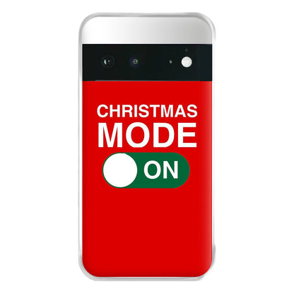 Christmas Mode On Phone Case for Google Pixel 6a