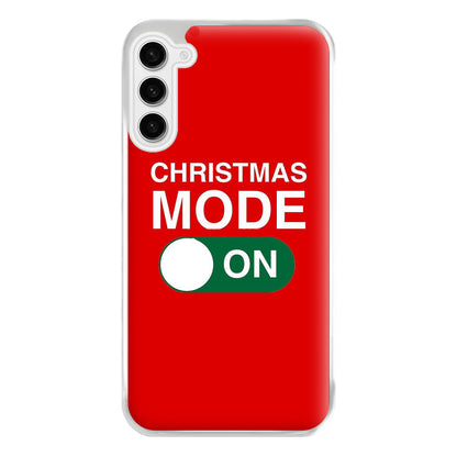 Christmas Mode On Phone Case for Galaxy S23FE