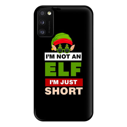 I'm Not An Elf I'm Just Short - Christmas Phone Case for Galaxy A41