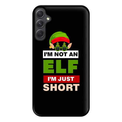 I'm Not An Elf I'm Just Short - Christmas Phone Case for Galaxy A14