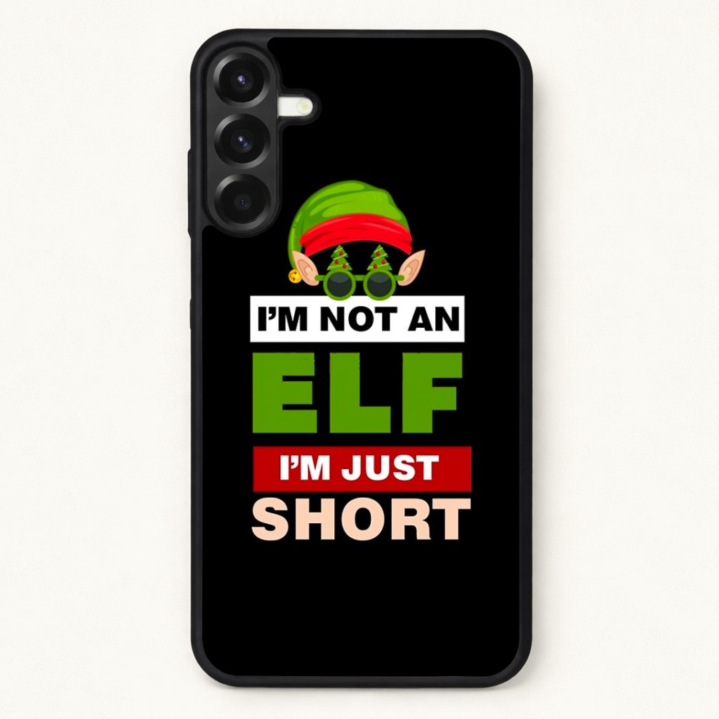 I'm Not An Elf I'm Just Short - Christmas Phone Case for Galaxy A37