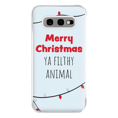 Merry Christmas Ya Filthy Animal Phone Case for Galaxy S10e