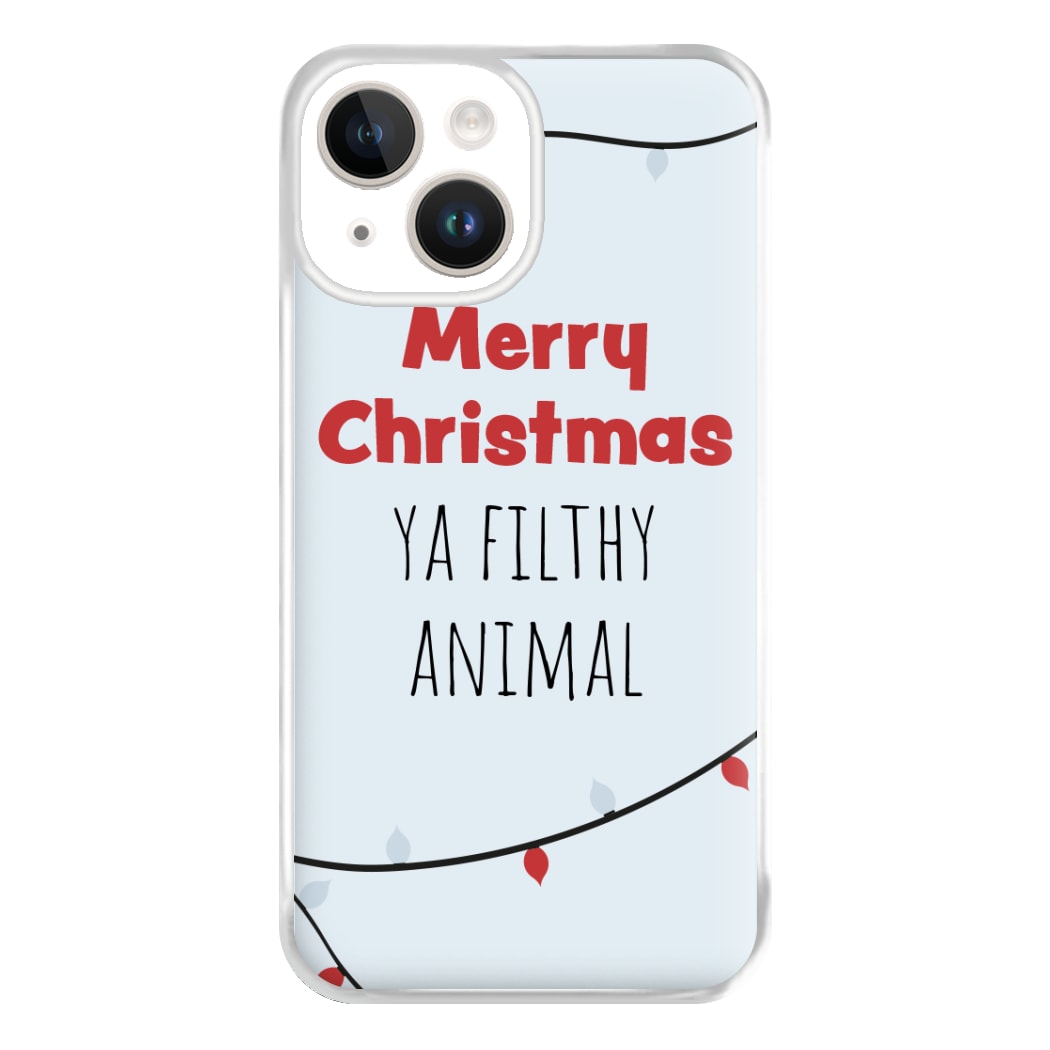 Merry Christmas Ya Filthy Animal Phone Case for iPhone 14