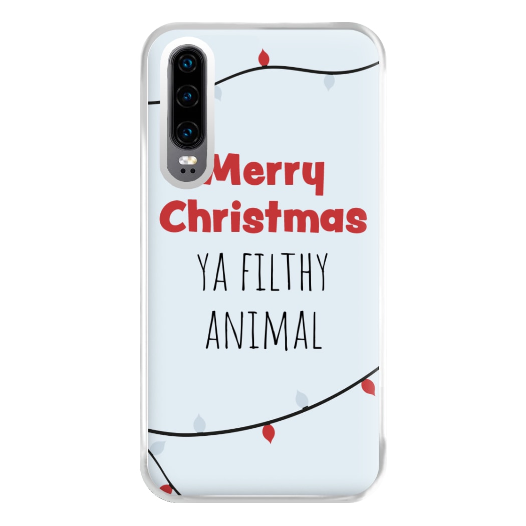 Merry Christmas Ya Filthy Animal Phone Case for Huawei P30