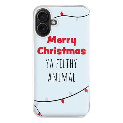 Merry Christmas Ya Filthy Animal Phone Case for iPhone 16 Plus