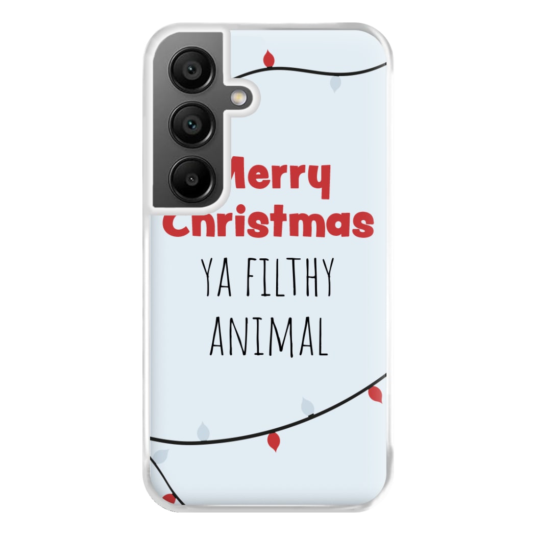 Merry Christmas Ya Filthy Animal Phone Case for Galaxy A55