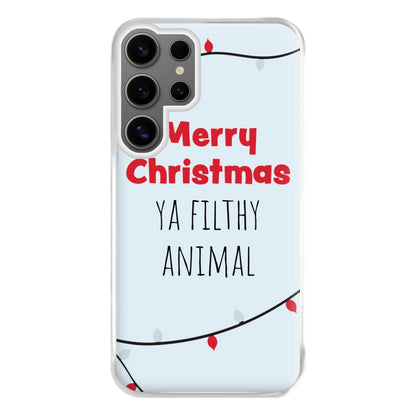 Merry Christmas Ya Filthy Animal Phone Case for Galaxy S24 Ultra