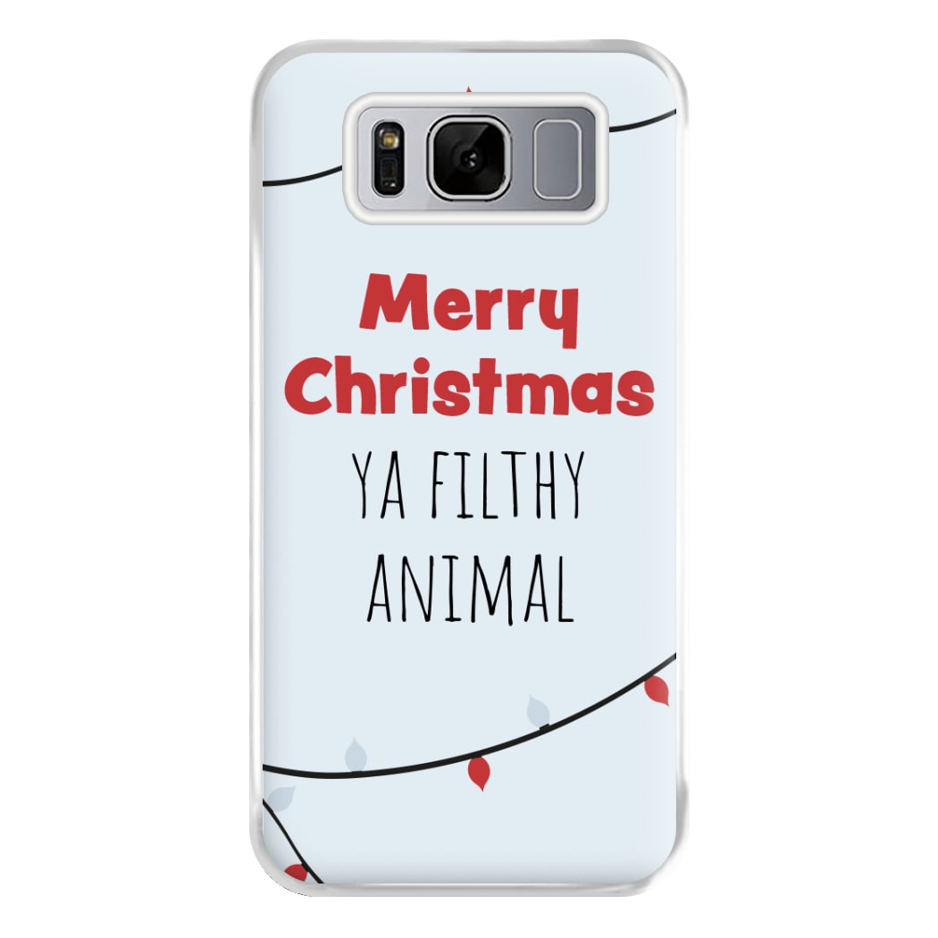 Merry Christmas Ya Filthy Animal Phone Case for Galaxy S8 Plus