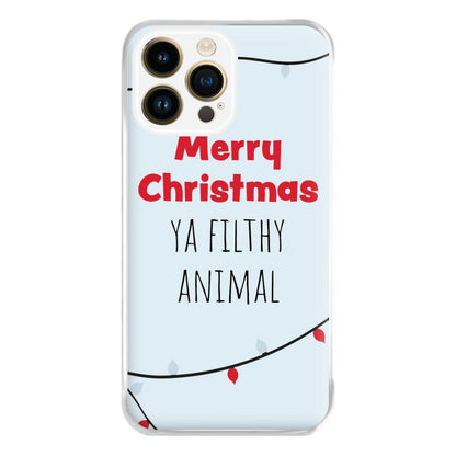 Merry Christmas Ya Filthy Animal Phone Case for iPhone 14 Pro Max