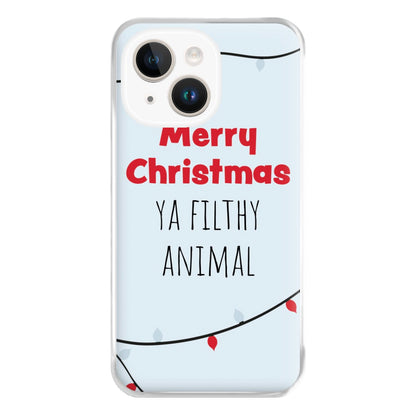 Merry Christmas Ya Filthy Animal Phone Case for iPhone 14 Plus