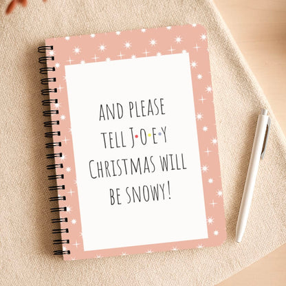 And Please Tell Joey Notepad