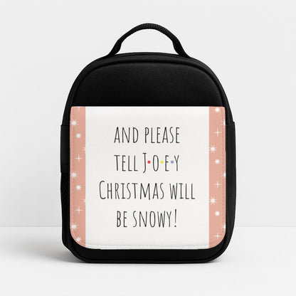 And Please Tell Joey Insulated Lunchbox