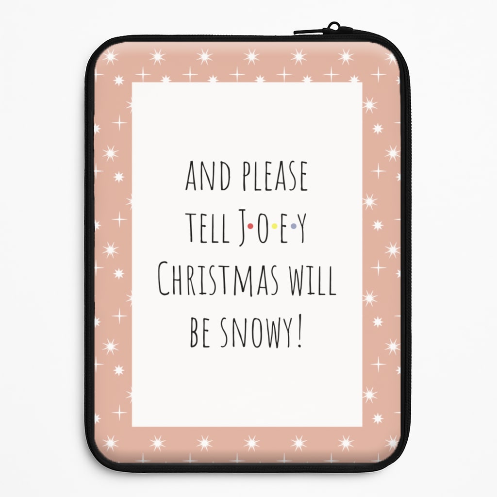 And Please Tell Joey Laptop Sleeve