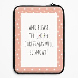 And Please Tell Joey Universal Laptop Sleeve