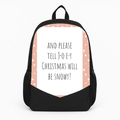 And Please Tell Joey Backpack