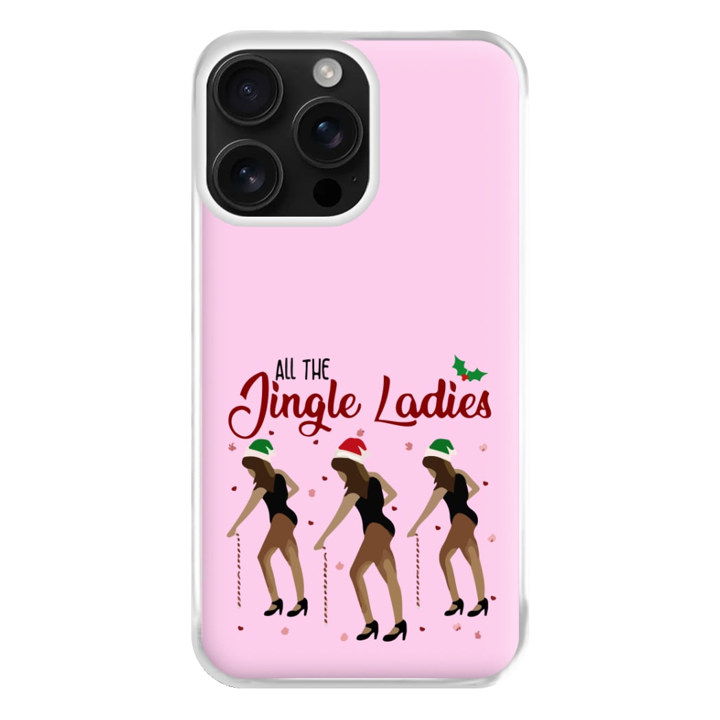 All the Jingle Ladies - Christmas Phone Case