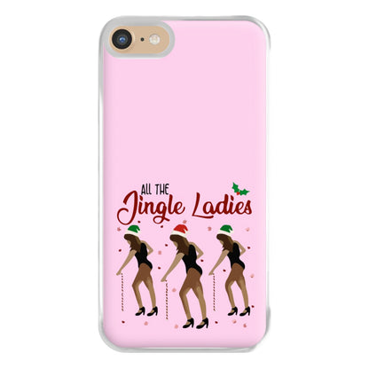 All the Jingle Ladies - Christmas Phone Case for iPhone 6 / 7 / 8 / SE