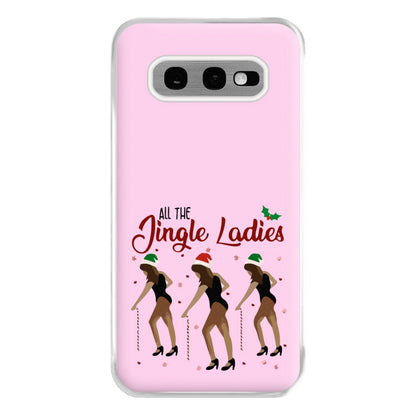 All the Jingle Ladies - Christmas Phone Case for Galaxy S10e