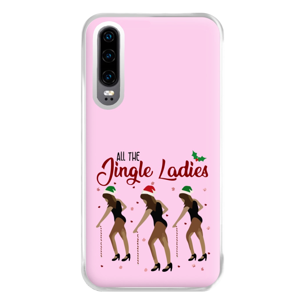 All the Jingle Ladies - Christmas Phone Case for Huawei P30