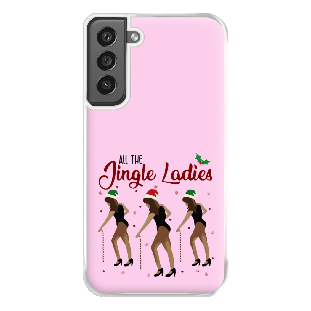 All the Jingle Ladies - Christmas Phone Case for Galaxy S21FE