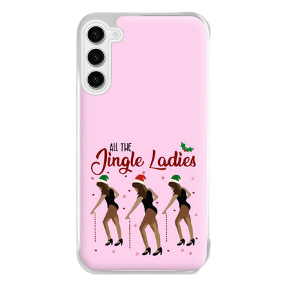 All the Jingle Ladies - Christmas Phone Case for Galaxy S23FE