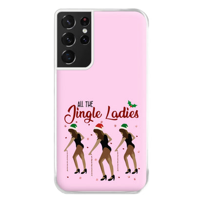 All the Jingle Ladies - Christmas Phone Case for Galaxy S21 Ultra