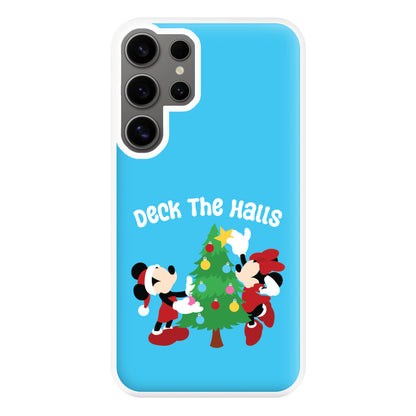 Deck The Halls Phone Case for Galaxy S24 Ultra