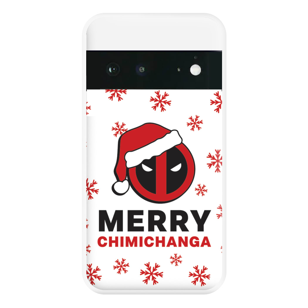 Merry Chimichanga Phone Case for Google Pixel 6a