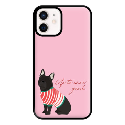 Up To Snow Good Phone Case for iPhone 13 Mini