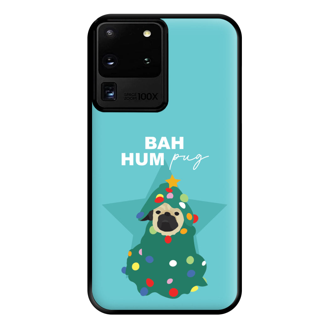 Bah Hum Pug Phone Case for Galaxy S20 Ultra