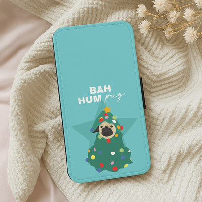 Bah Hum Pug Wallet Phone Case