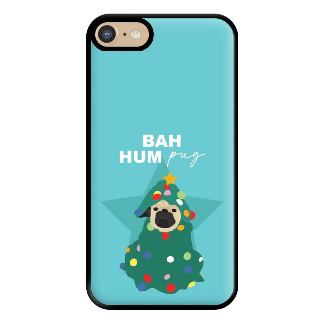 Bah Hum Pug Phone Case for iPhone 6 / 7 / 8 / SE