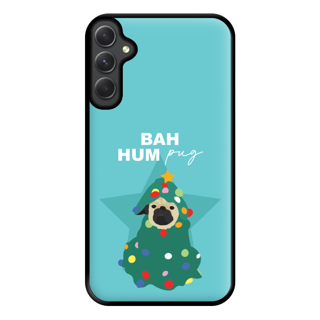 Bah Hum Pug Phone Case for Galaxy A34