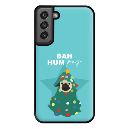 Bah Hum Pug Phone Case for Galaxy S21FE