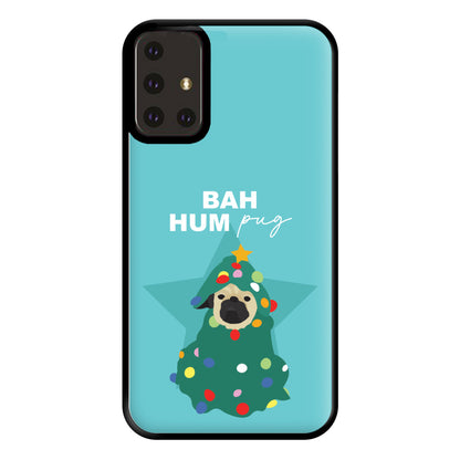 Bah Hum Pug Phone Case for Galaxy A71