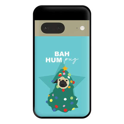 Bah Hum Pug Phone Case for Google Pixel 7a