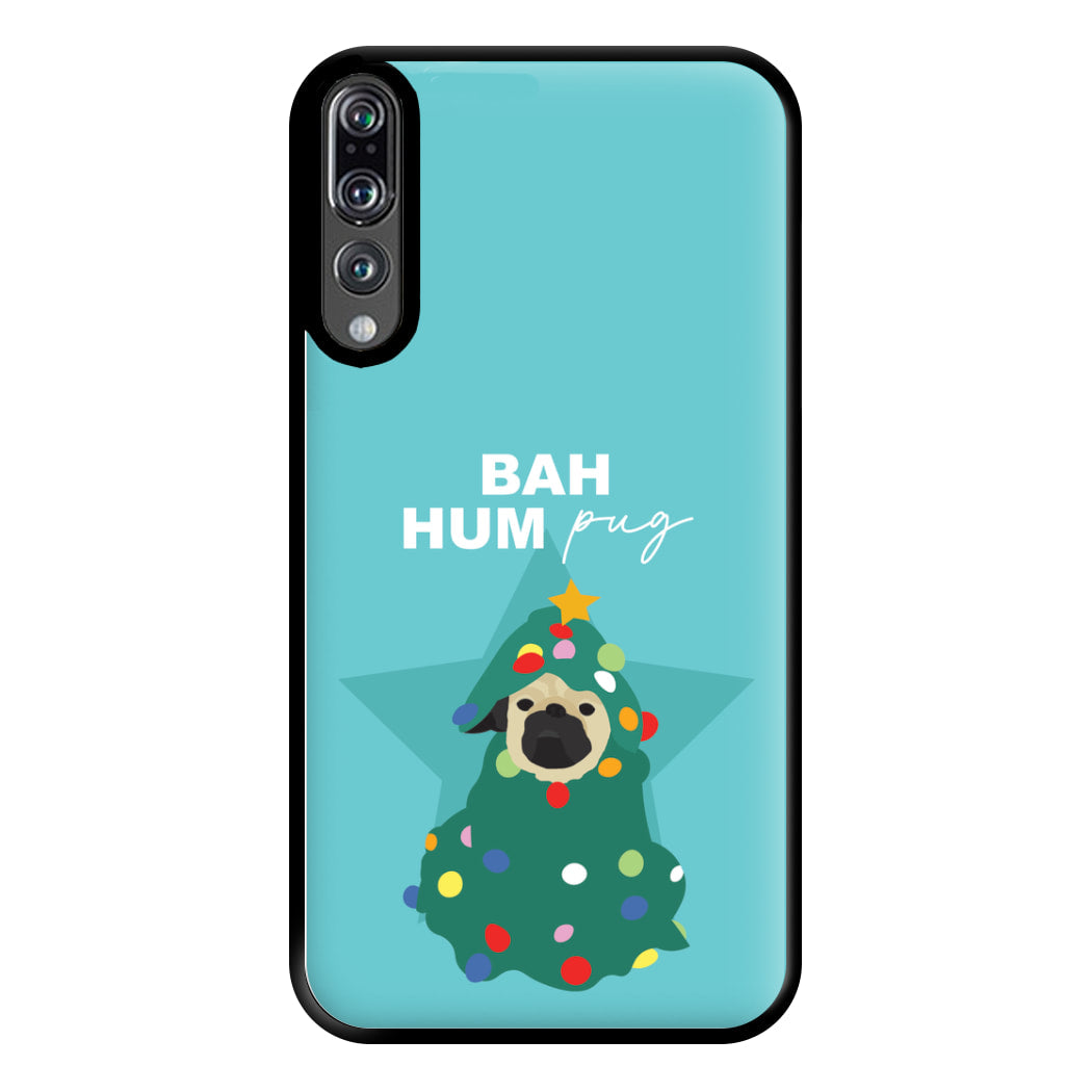 Bah Hum Pug Phone Case for Huawei P20 Pro