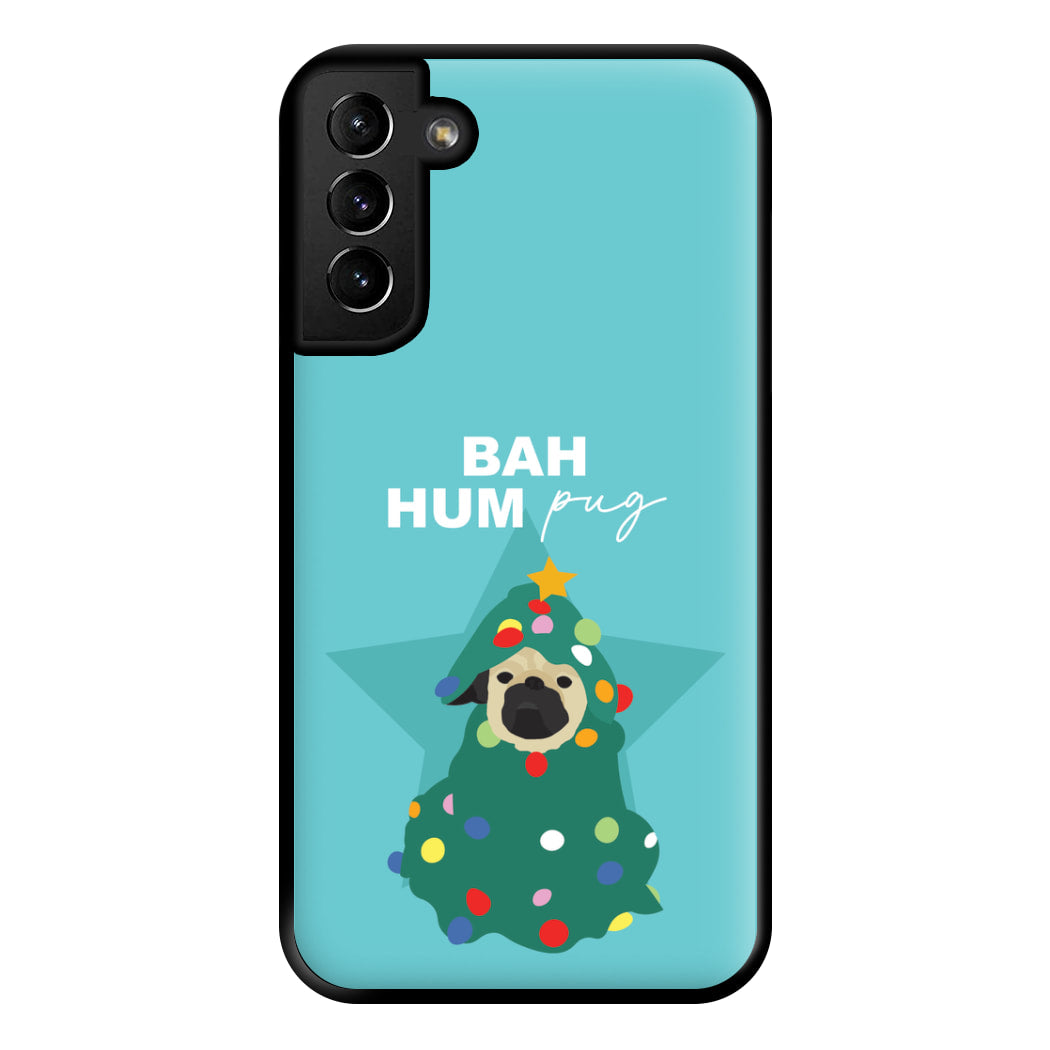 Bah Hum Pug Phone Case for Galaxy S21 Plus