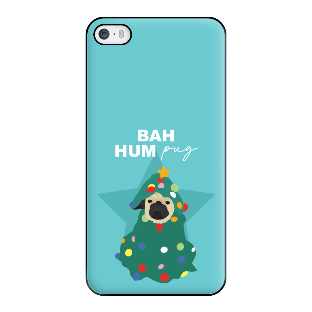 Bah Hum Pug Phone Case for iPhone 5 / 5s / SE 2016