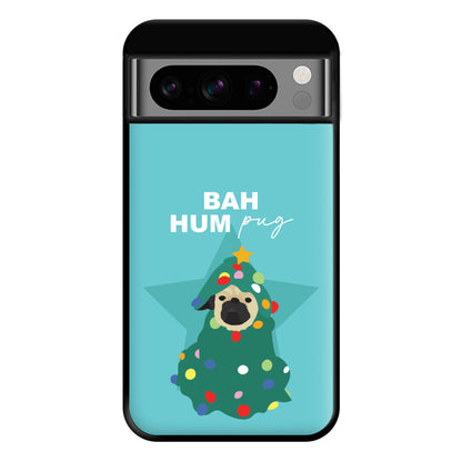 Bah Hum Pug Phone Case for Google Pixel 8 Pro