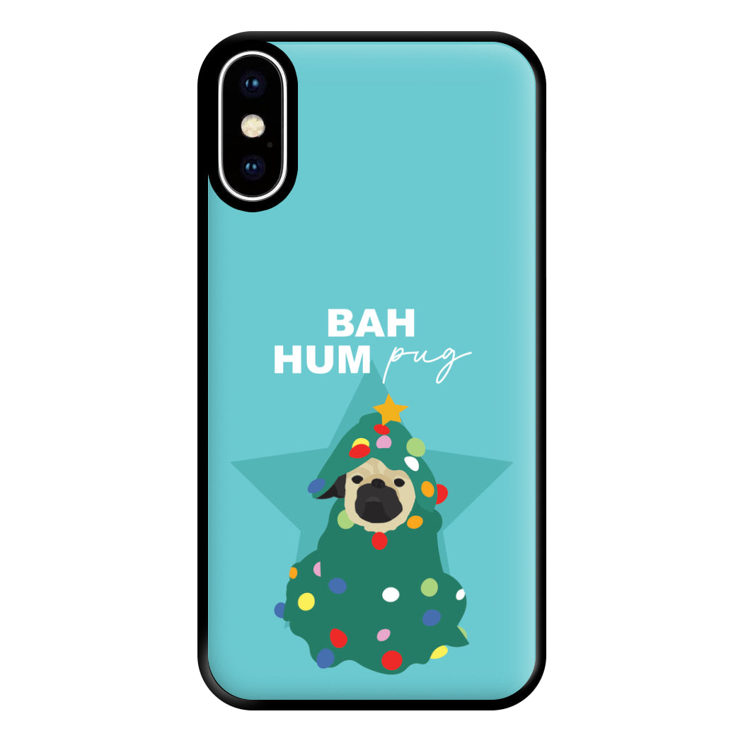 Bah Hum Pug Phone Case for iPhone XS Max