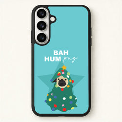 Bah Hum Pug Phone Case for Galaxy S26 Plus
