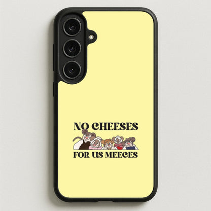 No Cheeses For Us Meeces II Phone Case for Galaxy S25FE