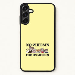 No Cheeses For Us Meeces II Phone Case for Galaxy A17