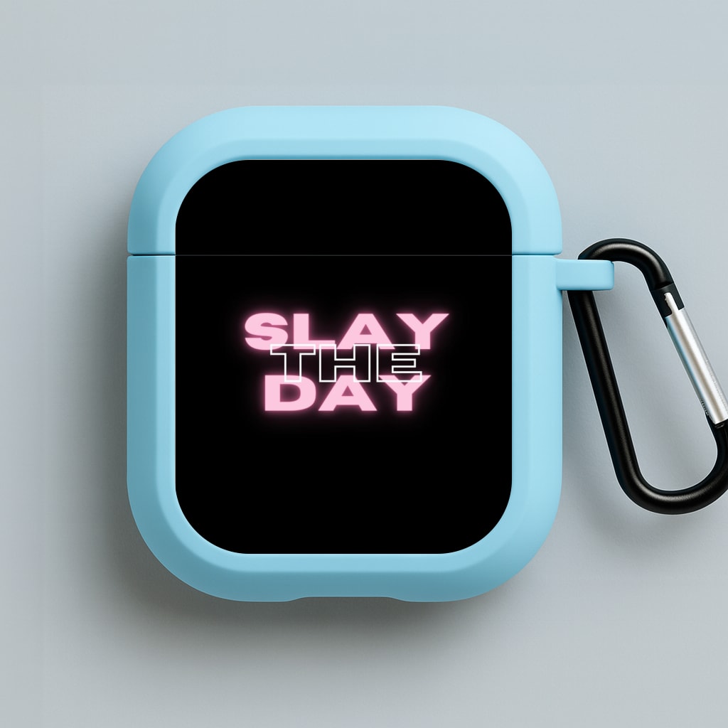 Slay The Day - Sassy Quote Blue AirPods Case