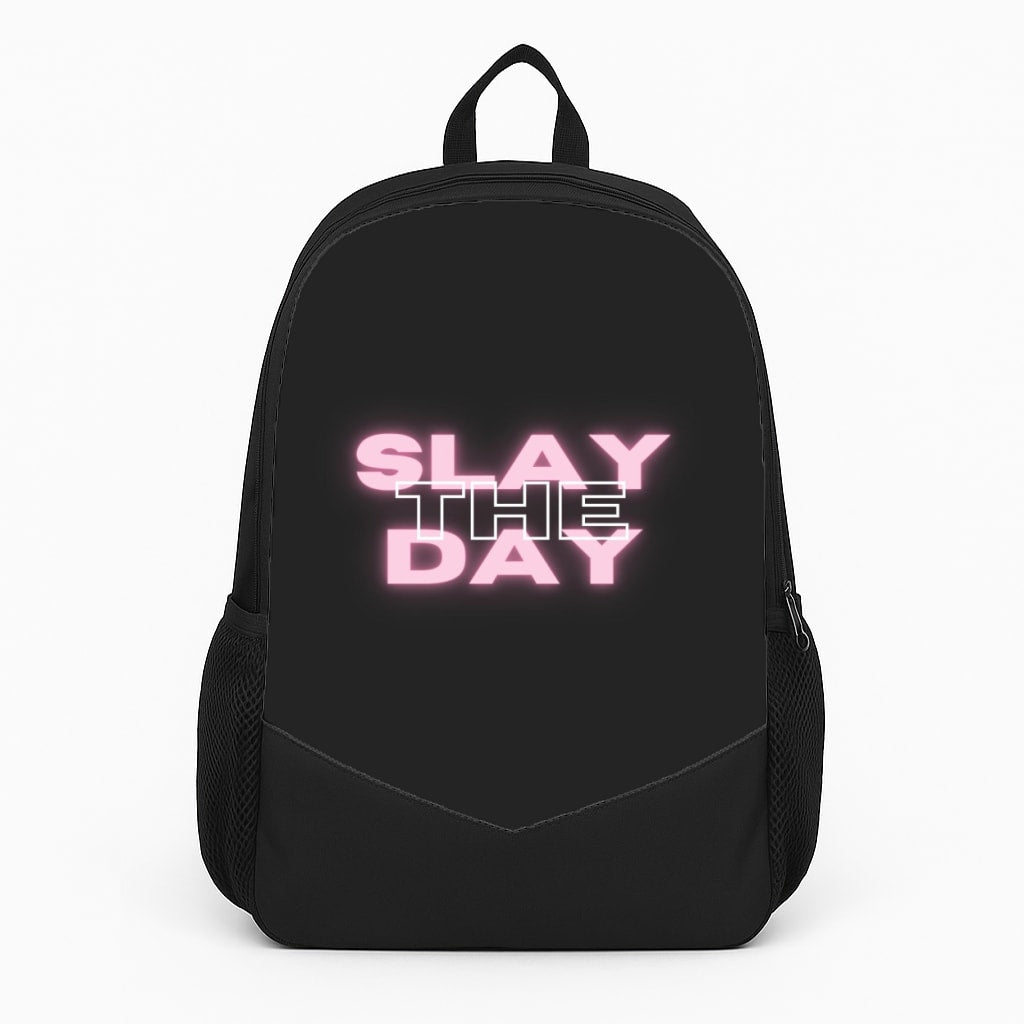 Slay The Day - Sassy Quote Backpack