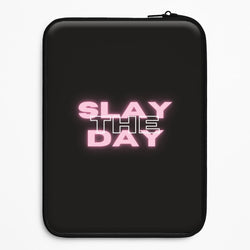 Slay The Day - Sassy Quote Universal Laptop Sleeve