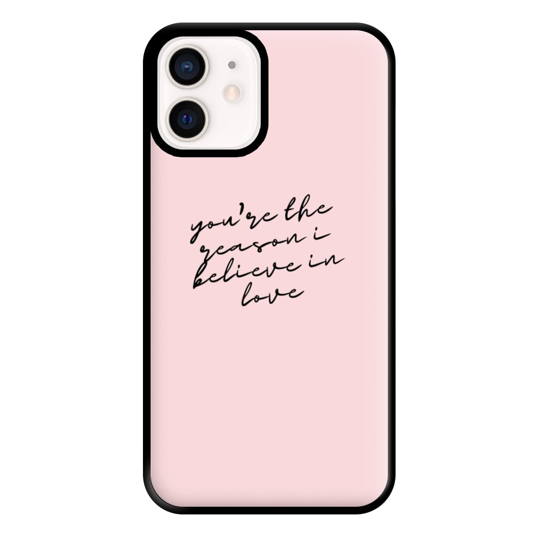 You're The Reason I Believe In Love - TikTok Trends Phone Case for iPhone 13 Mini