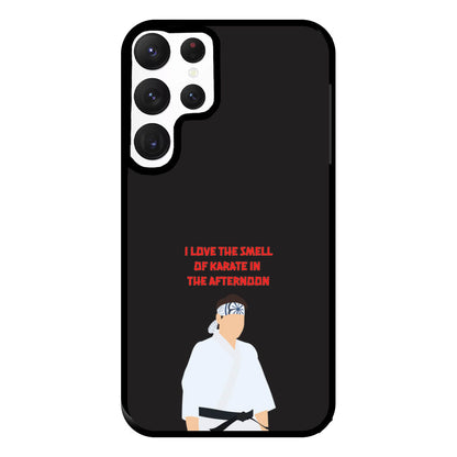 I Love The Smell Of Karate Phone Case for Galaxy S22 Ultra